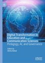 "Digital Transformation in Education and Communication Sciences: Pedagogy, AI, and Governance." Globale Vernetzung Grafik.
