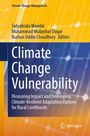 Buchtitel "Climate Change Vulnerability", Autoren: Satyabrata Mandal, Muhammad Mubashar Dogar, Burhan Uddin Choudhury.