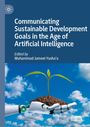 Communicating Sustainable Development Goals in the Age of Artificial Intelligence, Buch