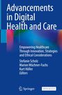 Advancements in Digital Health and Care, Buch