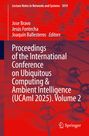 Titel: Proceedings of the International Conference on Ubiquitous Computing & Ambient Intelligence (UCAmI 2025). Hintergrund: Molekülstruktur.