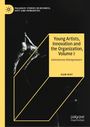 Text: "Young Artists, Innovation and the Organization, Volume I. Adventurous Entrepreneurs. Elen Riot." Schwarzes Bild.