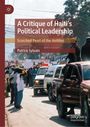 Titel: "A Critique of Haiti’s Political Leadership", "Scorched Pearl of the Antilles", Autor: Patrick Sylvain. Menschenmenge und Polizei.