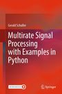Titel: Multirate Signal Processing with Examples in Python. Autor: Gerald Schuller.  Hintergrund in Rottönen. Logos von MOREMEDIA und Springer.