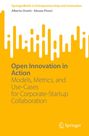 "Open Innovation in Action: Models, Metrics, and Use-Cases for Corporate-Startup Collaboration." Gelbes Design, Springer-Logo.