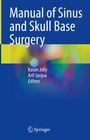 Manual of Sinus and Skull Base Surgery, Buch