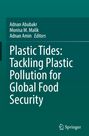 Plastic Tides: Tackling Plastic Pollution for Global Food Security, Buch