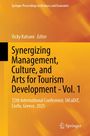 Synergizing Management, Culture, and Arts for Tourism Development - Vol. 1, Buch