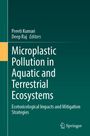 Titel: "Microplastic Pollution in Aquatic and Terrestrial Ecosystems". Herausgeber: Preeti Kumari, Deep Raj. Springer Logo.
