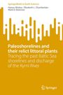 Elizabeth L. Chamberlain: Paleoshorelines and their relict littoral plants, Buch
