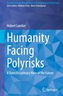 „Humanity Facing Polyrisks: A Transdisciplinary View of the Future“ von Hubert Landier. Blaues geometrisches Muster.