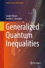 Text: "Generalized Quantum Inequalities", Autoren: Sanket Tikare, Svetlin G. Georgiev. Abstrakte, bunte Linien auf dunklem Hintergrund.