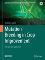 Mutation Breeding in Crop Improvement, Buch
