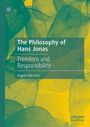 "The Philosophy of Hans Jonas: Freedom and Responsibility" von Angela Michelis. Blätter in gelben und grünen Tönen.