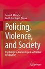 "Policing, Violence, and Society: Psychological, Criminological and Global Perspectives." Rotes und orangefarbenes Cover mit Springer-Logo.