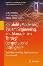 Reliability Modelling, System Engineering, and Management Through Computational Intelligence, Buch