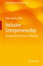 „Inclusive Entrepreneurship“ von Félix Zognning, Editor. Gelber Hintergrund, Springer-Logo unten.