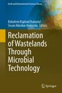 Reclamation of Wastelands Through Microbial Technology, Buch