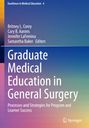 Graduate Medical Education in General Surgery, Buch