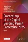 Proceedings of the Digital Building Permit Conference 2025, Buch