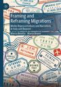 Marco Binotto: Framing and Reframing Migrations, Buch
