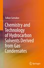 Text: "Tulkun Samukov. Chemistry and Technology of Hydrocarbon Solvents Derived from Gas Condensates." Hintergrund: Verläufe in Orange und Lila. Unten rechts: Logo von Springer.