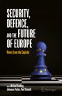Security, Defence, and the Future of Europe, Buch
