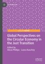 Global Perspectives on the Circular Economy in the Just Transition, Buch