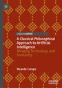 Buchtitel: „A Classical Philosophical Approach to Artificial Intelligence“ von Ricardo Crespo. Rotes Musterdesign.