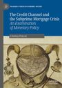 „The Credit Channel and the Subprime Mortgage Crisis: An Examination of Monetary Policy.“ Buchcover mit altem Kartenmotiv.