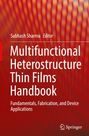 Multifunctional Heterostructure Thin Films Handbook, Buch