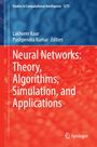 "Oberer Text: 'Studies in Computational Intelligence 1273'. Mittig: 'Lakhveer Kaur, Pushpendra Kumar Editors'. Unten: Buchcover, Titel: 'Neural Networks: Theory, Algorithms, Simulation, and Applications'. Unten rechts: Springer-Logo."