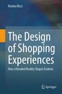 Cover eines Buches. Titel: "The Design of Shopping Experiences: How eXtended Reality Shapes Fashion". Autor: Marina Ricci.