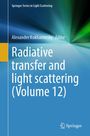Radiative Transfer and Light Scattering (Volume 12), Buch