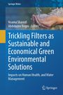 Trickling Filters as Sustainable and Economical Green Environmental Solutions, Buch