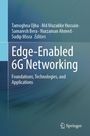"Edge-Enabled 6G Networking: Foundations, Technologies, and Applications." Herausgeber: Tamoghna Ojha u.a. Blaugrüner Hintergrund, Springer-Logo unten rechts.