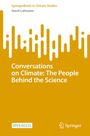 Titel: "Conversations on Climate: The People Behind the Science" von Gerrit Lohmann, Springer Briefs. Gelber Hintergrund.