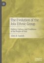 Alieu B. Sanneh: The Evolution of the Jola Ethnic Group, Buch