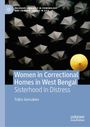 Trijita Gonsalves: Women in Correctional Homes in West Bengal, Buch