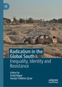 Text: "Radicalism in the Global South: Inequality, Identity and Resistance" von Erdal Bayar und Huriye Yildirim Çinar. Wüste mit Autowrack.