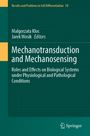 Mechanotransduction and Mechanosensing, Buch