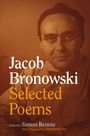 Jacob Bronowski: Selected Poems, Buch