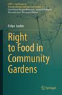 Felipe Jardim: Right to Food in Community Gardens, Buch