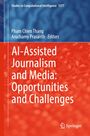 AI-Assisted Journalism and Media: Opportunities and Challenges, Buch