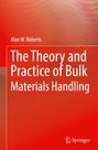 Text: "Alan W. Roberts, The Theory and Practice of Bulk Materials Handling". Rotes Cover mit Springer-Logo unten.
