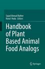 Titel: "Handbook of Plant Based Animal Food Analogs". Herausgeber: Sajad Ahmad Rather, Nurul Huda. Grün-blauer Hintergrund.
