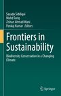 Covertext: „Frontiers in Sustainability: Biodiversity Conservation in a Changing Climate“ von Sazada Siddiqui und anderen.