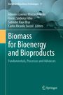 Biomass for Bioenergy and Bioproducts, Buch