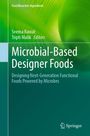"Microbial-Based Designer Foods" von Seema Rawat, Tripti Malik. Grüner Hintergrund, Springer-Logo unten rechts.