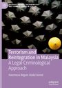 Haezreena Begum Abdul Hamid: Terrorism and Reintegration in Malaysia, Buch